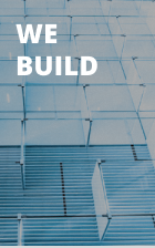 we build